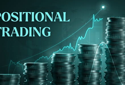 Positional (Position) Trading